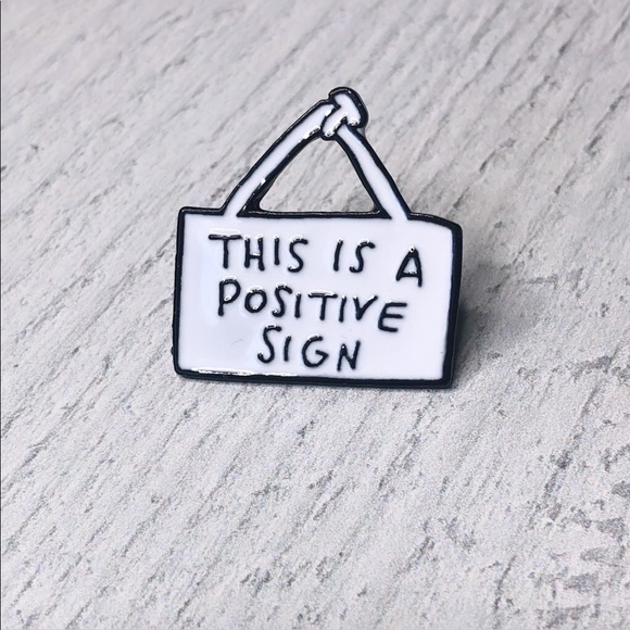 Accessories - Positive Sign Enamel Pin/Brooch